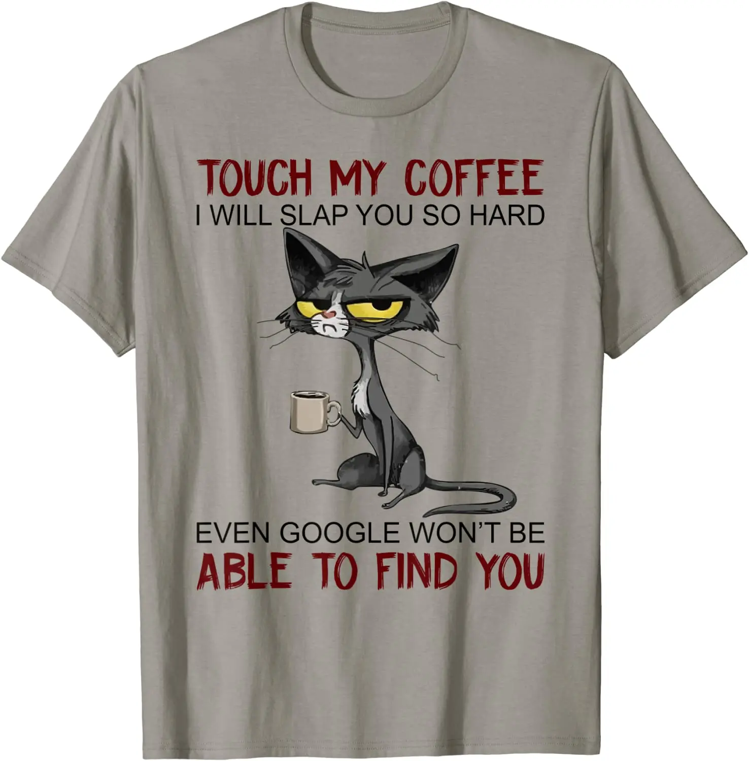 Top Trends: My Coffee I Will Slap You So Hard Funny Cat Lover Gift T-Shirt Europe T Shirt For Men Cotton T Shirt Casual New Design Shoppable Styles