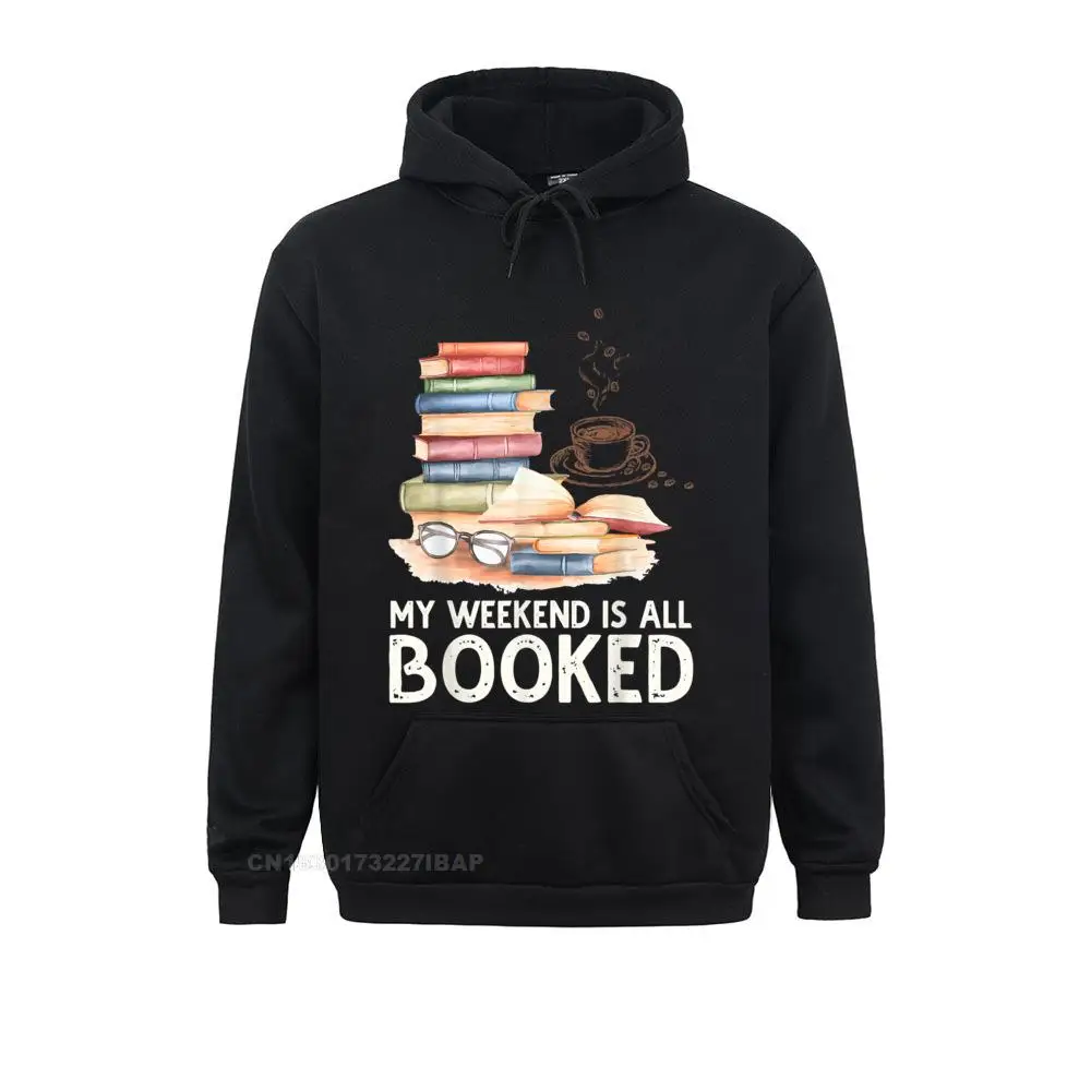 Top Trends: My Weekend Is All Booked Funny Cute Book Reader Design Hoodies High Quality Long Sleeve Women Sweatshirts Printed On Fall Hoods Shoppable Styles