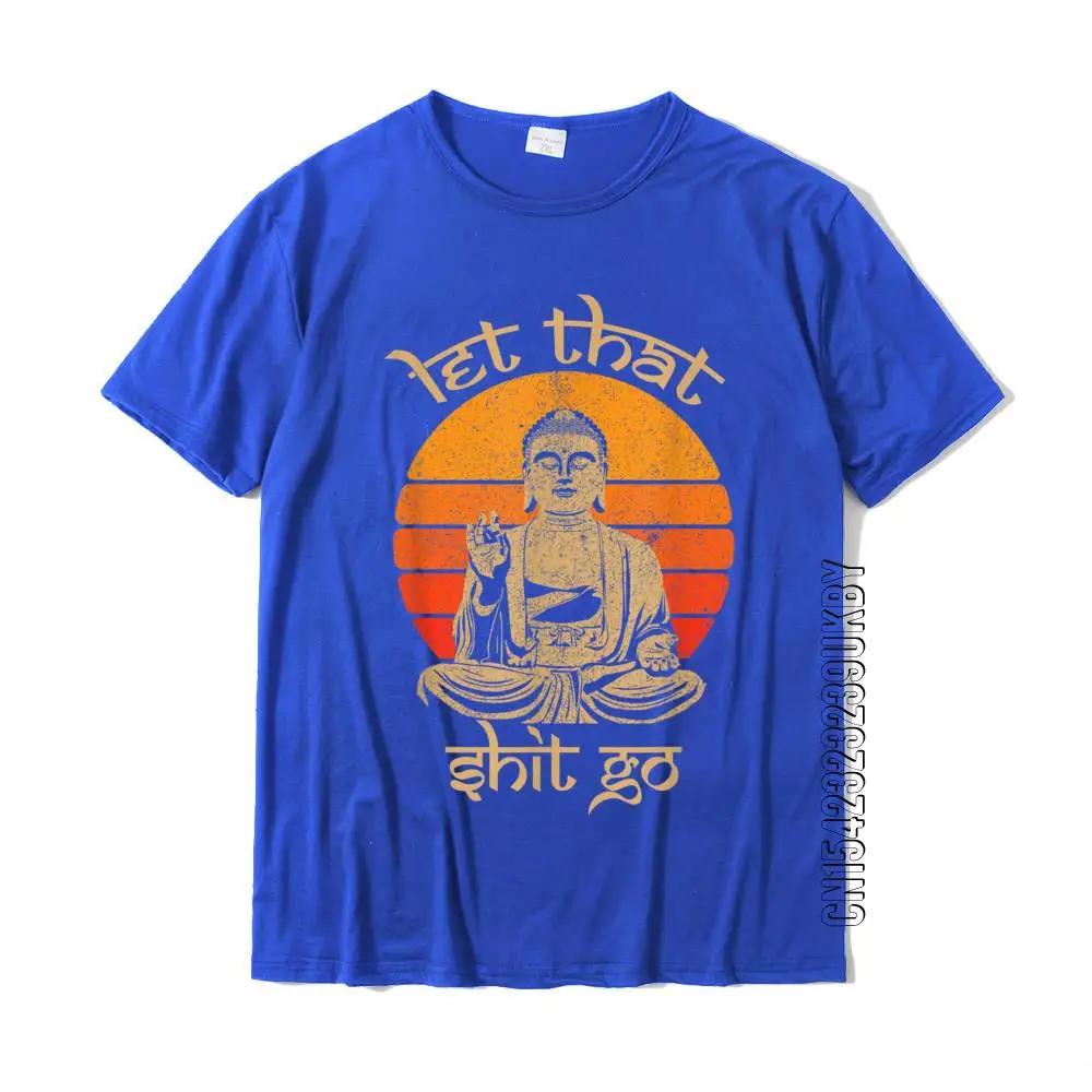 Top Trends: Funny Let That Shit Go Buddha Shirt Cotton Casual Tops Shirts New Coming Men T Shirt Design Shoppable Styles - Image 4