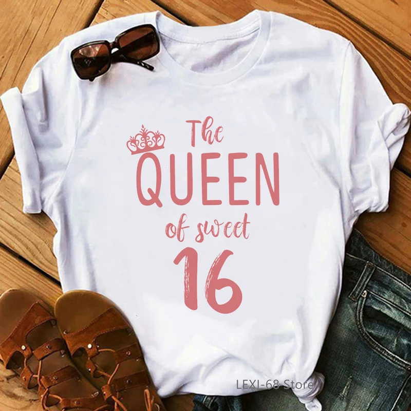 Top Trends: The Queen Of Sweet 16 Birthday Gift Tops For Girls Tshirt Women White Casual T-Shirt Femme Harajuku Shirt Kawaii Clothes Shoppable Styles