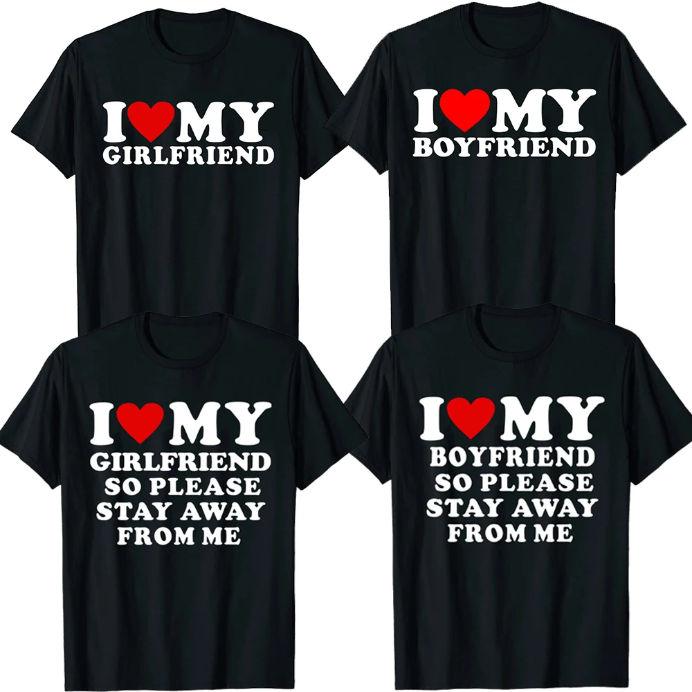 Top Trends: New I Love My Boyfriend Clothes I Love My Girlfriend T Shirt So Please Stay Away From Me Funny Saying Quote Valentine Tops Tees Shoppable Styles