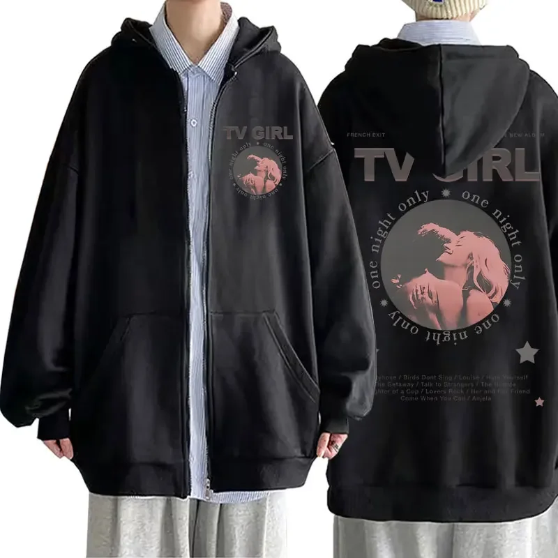 Top Trends: Tv Girl One Night Only Zipper Hoodie Men Black Zip Jacket French Exit Album Poster Merch Lovers Hio Hop Rock Song Sweatshirt Shoppable Styles