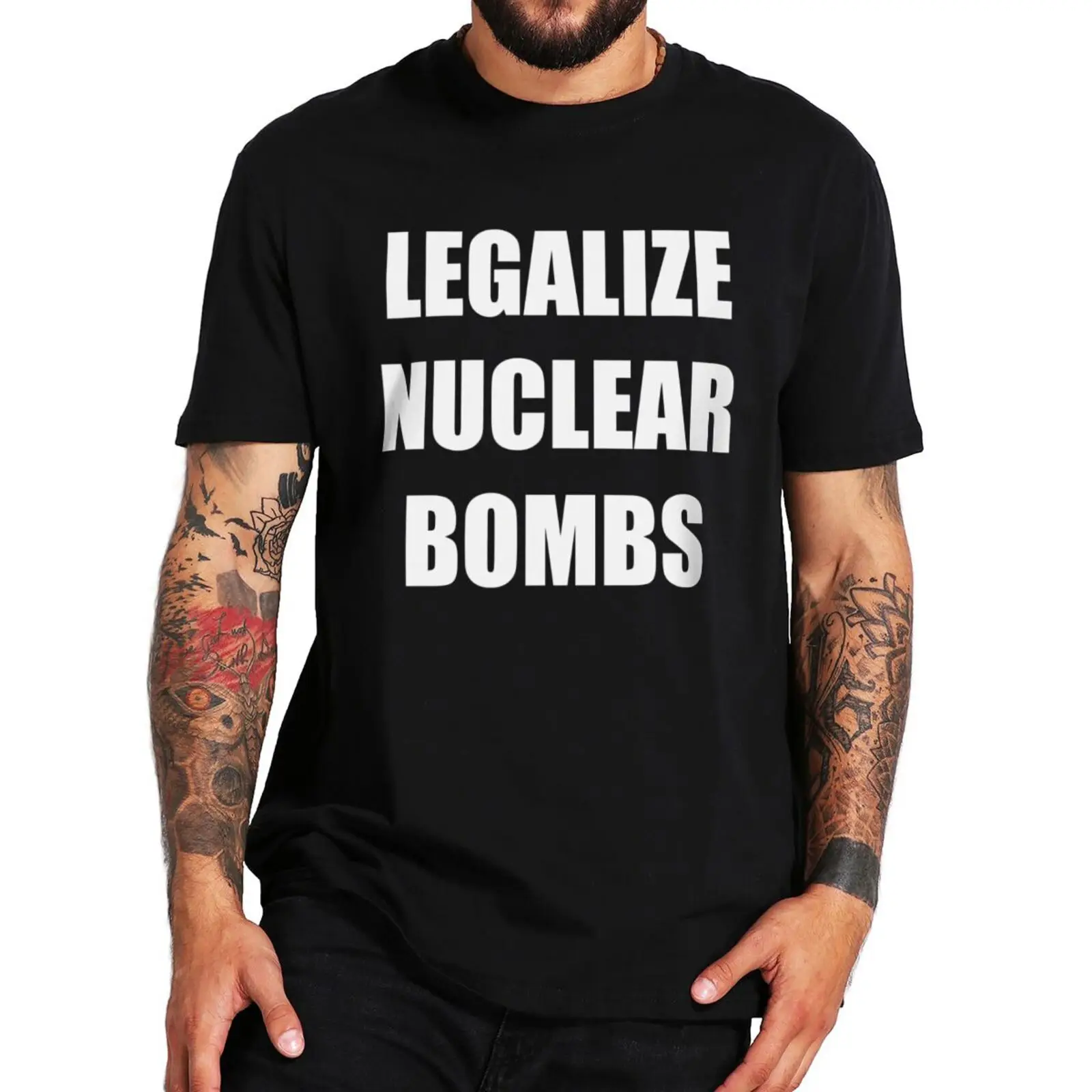 Top Trends: Legalize Nuclear Bombs T Shirt Funny Quotes MusicTrend Fans Streetwear O-neck 100% Cotton Unisex Casual T-shirts EU Size Shoppable Styles