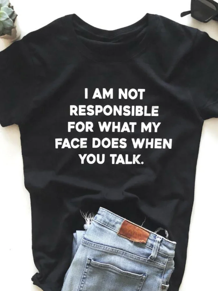 Top Trends: I Am Not Responsible For What My Face Does Letter Print Women T Shirt Short Sleeve O Neck Loose Tshirt Ladies Tee Shirt Tops Shoppable Styles