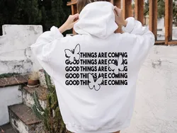 Good Things Are Coming Butterflies back print  Hoodies Spread Positivity