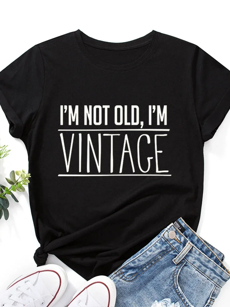 Top Trends: I'm Not Old, i'm Vintage Print Women T Shirt Short Sleeve O Neck Loose Women Tshirt Ladies Tee Shirt Tops Clothes Camisetas Mujer Shoppable Styles