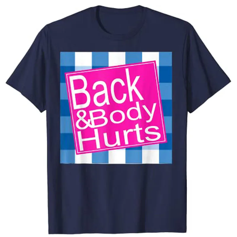 Top Trends: Funny MY BACK & BODY HURTS A Bath Don't Work OUCH T-Shirt Shoppable Styles - Image 3