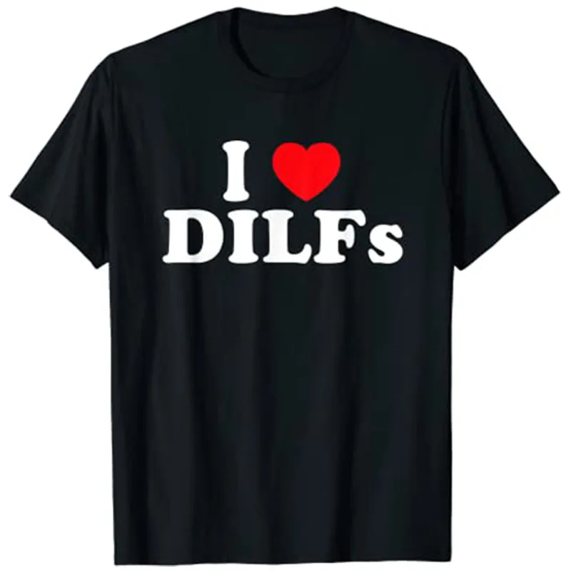 Top Trends: Funny I Love DILFs I Heart DILF T-Shirt Shoppable Styles