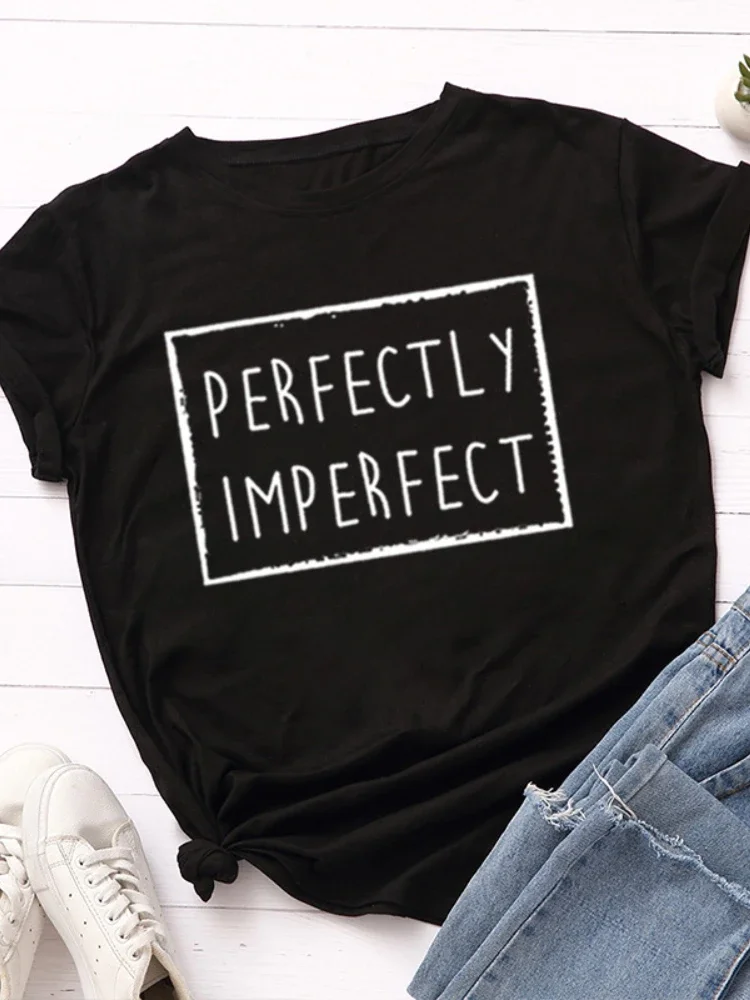 Top Trends: Perfectly Imperfect Print Women T Shirt Short Sleeve O Neck Loose Women Tshirt Ladies Tee Shirt Tops Clothes Camisetas Mujer Shoppable Styles