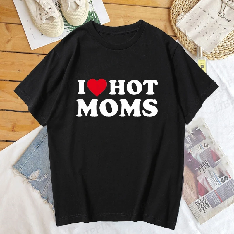 Top Trends: I Love Hot Moms T Shirt Men Fashion T-shirts Cotton Tshirt Kids Hip Hop Tops Tees Dads Tshirt Women Tops Boy Tees Funny Camiseta Shoppable Styles